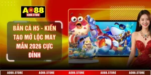 bắn cá H5