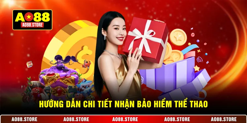 Hướng dẫn chi tiết nhận bảo hiểm thể thao