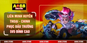Liên Minh Huyền Thoại